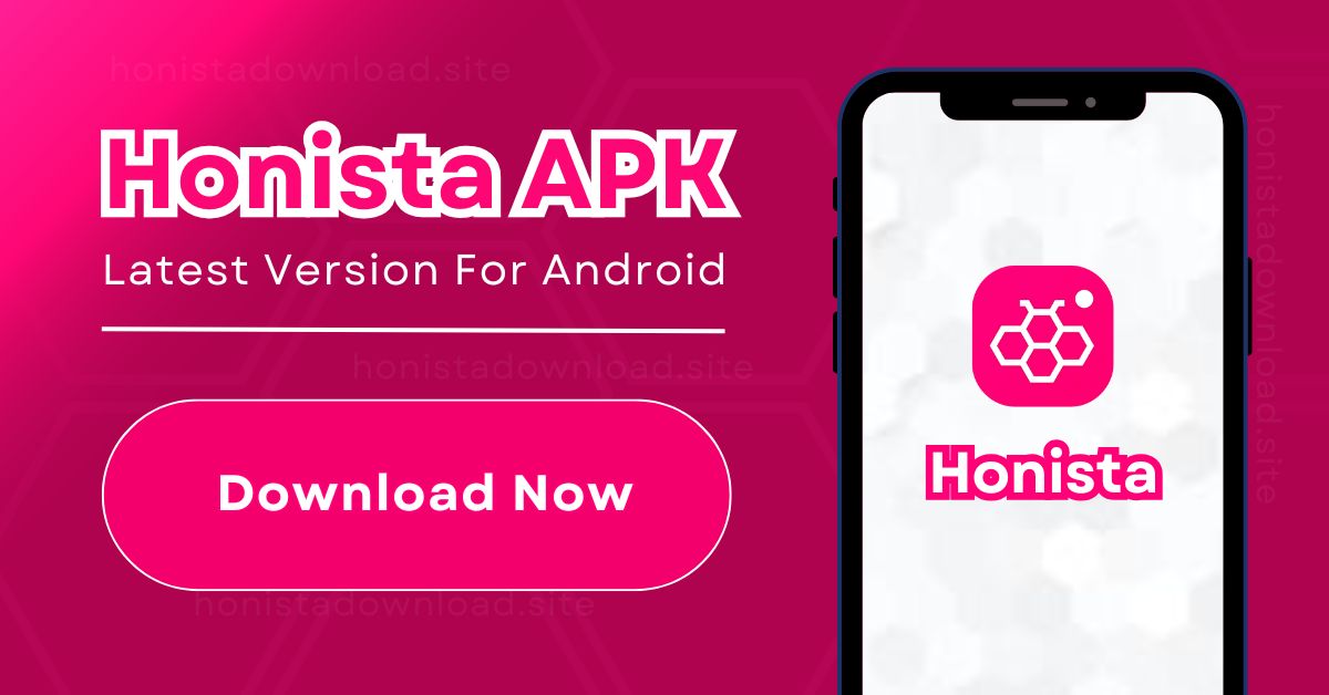 Honista Apk Download V10.3 for Android 9.0+ | Best Tooling App